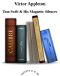 [Tom Swift Sr. 40] • Tom Swift & His Magnetic Silencer